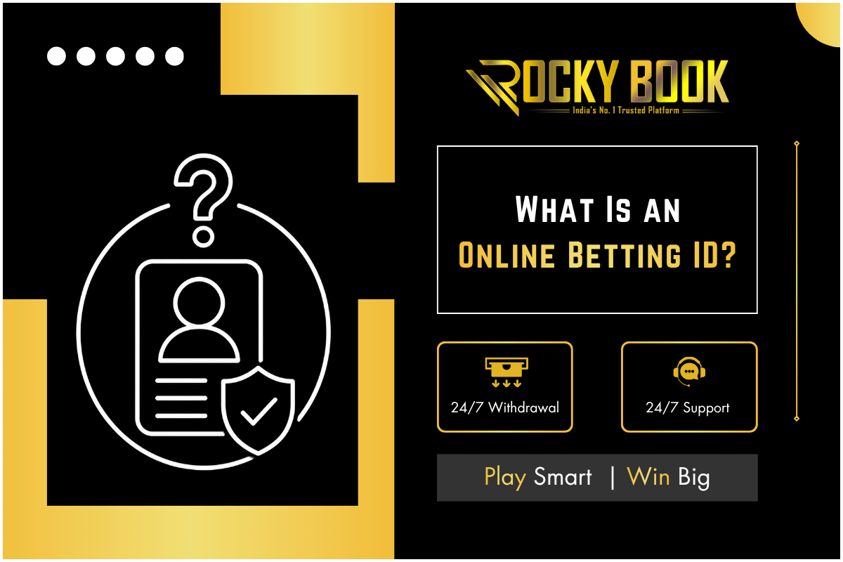 What Is an Online Betting ID?