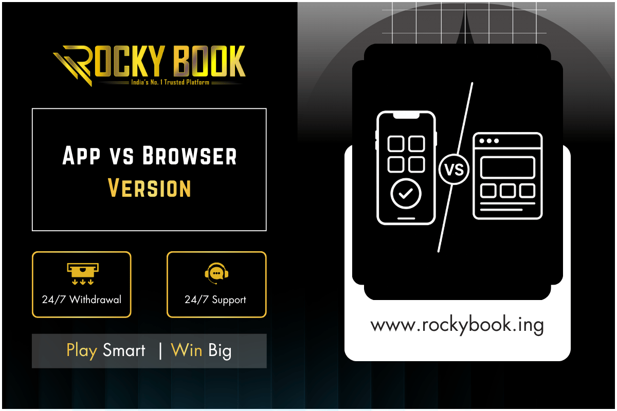App vs Browser Version